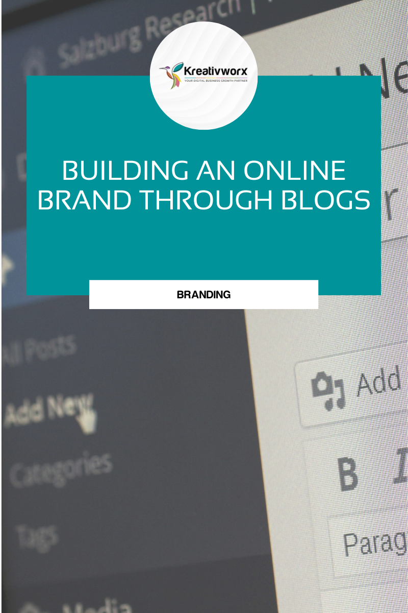 Tactics to turn a website into your most powerful lead generation tool (6) Building an Online Brand Through Blogs